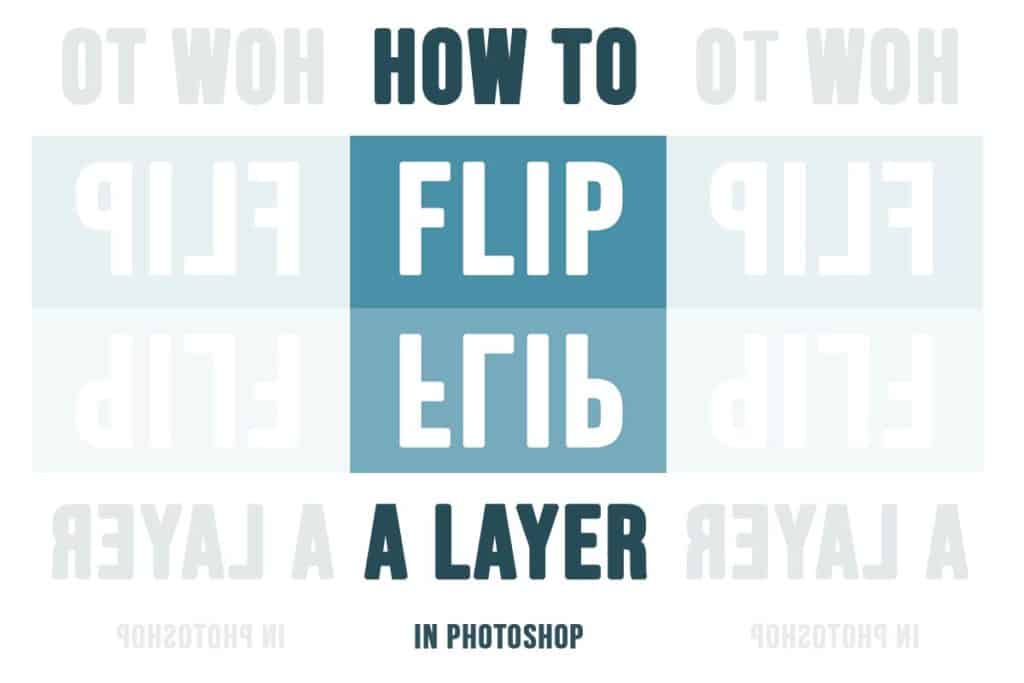 article-banner flip a layer in photoshop