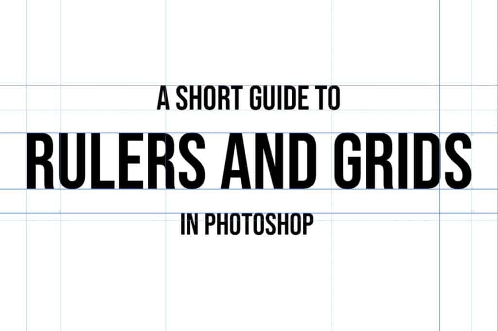 rulers and grids photoshop guide