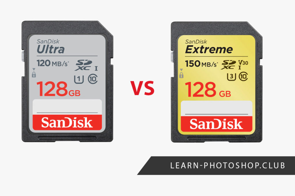 SanDisk Ultra VS SanDisk Extreme